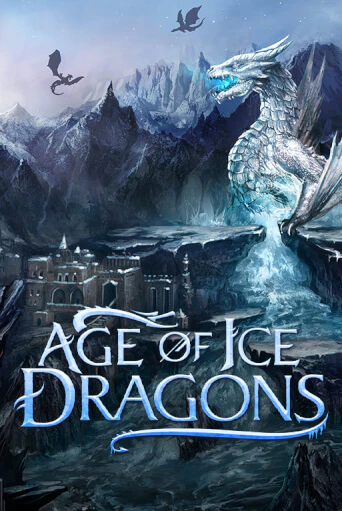 Демо версия игры Age of Ice Dragons | VAVADA BY 