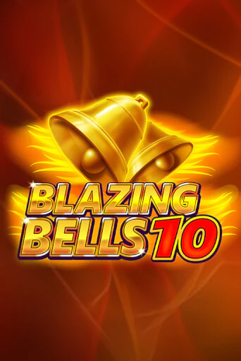 Демо версия игры Blazing Bells 10 | VAVADA BY 