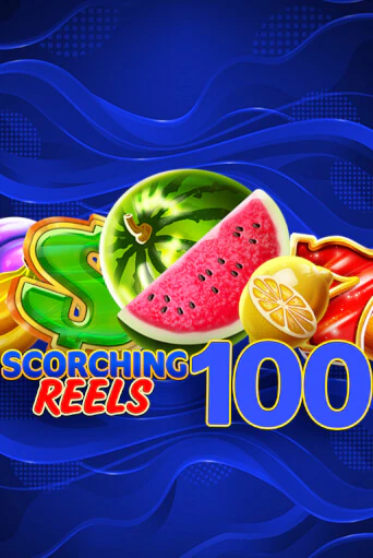 Демо версия игры Scorching Reels 100 | VAVADA BY 