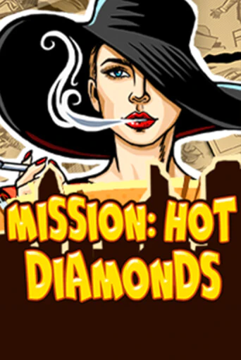 Демо версия игры Mission: Hot Diamonds | VAVADA BY 